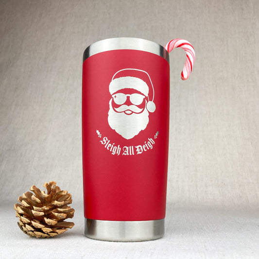 Sleigh All Deigh 20 oz Christmas Tumbler